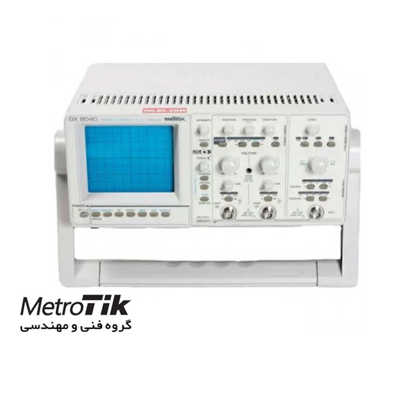 اسیلوسکوپ انالوگ Analogue Oscilloscope METRIX OX8040 متریکس METRIX OX8040
